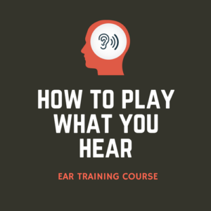 How to Play What You Hear is my ear training course where you'll learn to hear intervals, chords, chord progressions, and melodic dictation.