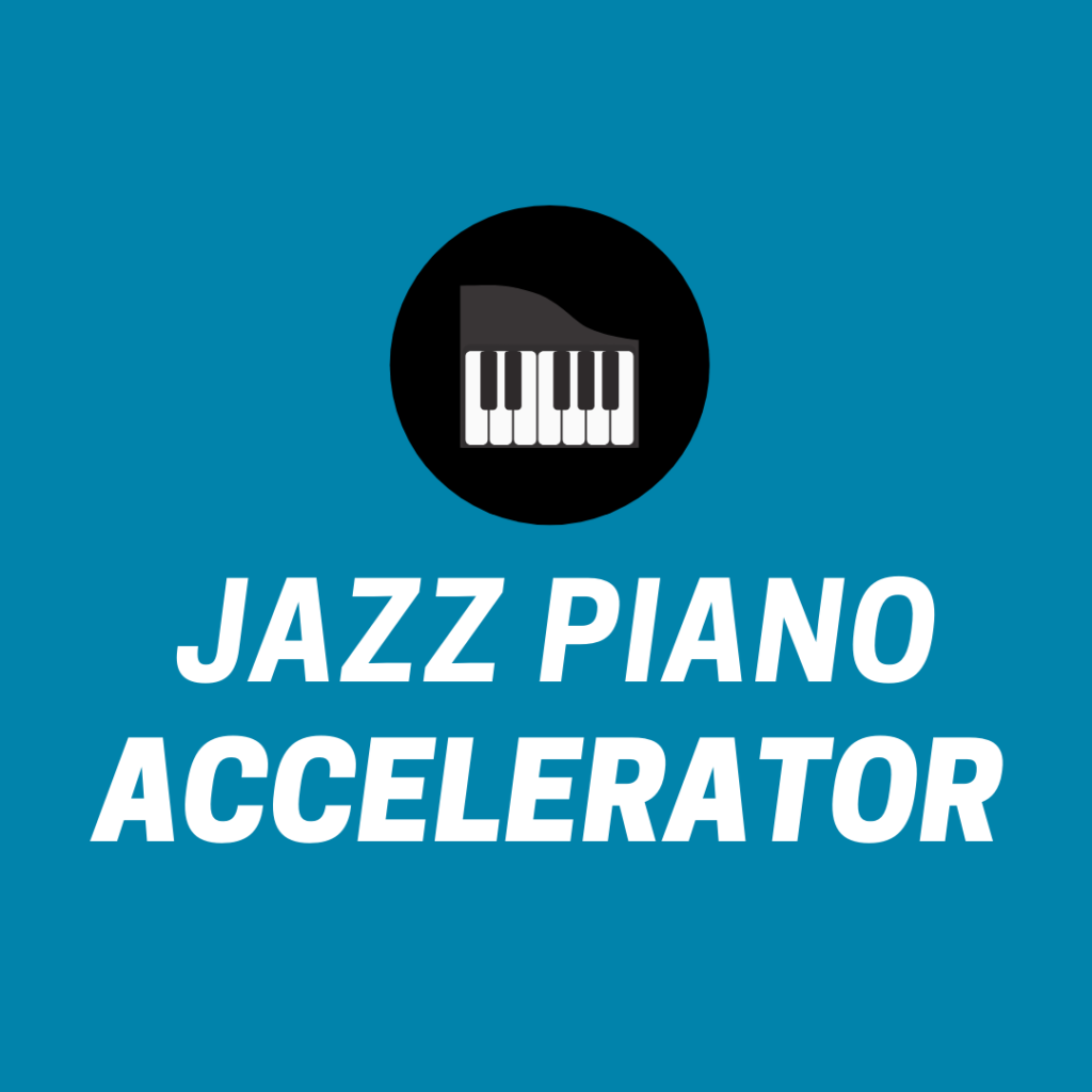 Jazz Piano Accelerator Learn Jazz Standards